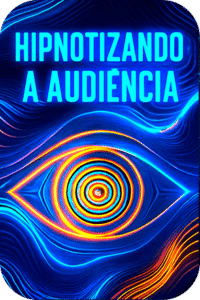 Hipnotizando a audiencia